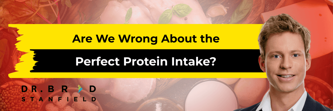 Are We Wrong About the Perfect Protein Intake?
