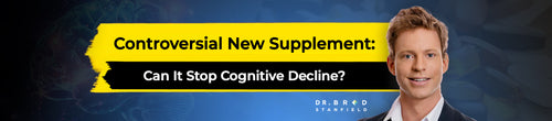 Controversial New Supplement: Can It Stop Cognitive Decline?