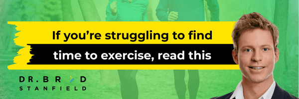 If you’re struggling to find time to exercise, read this