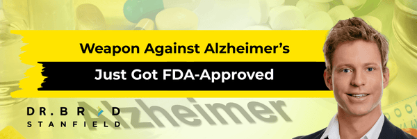 Weapon Against Alzheimer’s Just Got FDA-Approved