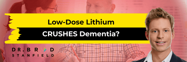 Low-Dose Lithium CRUSHES Dementia & Brain Aging?