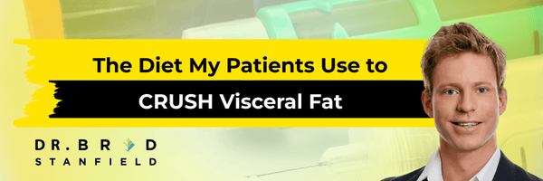 The Diet My Patients Use to CRUSH Visceral Fat